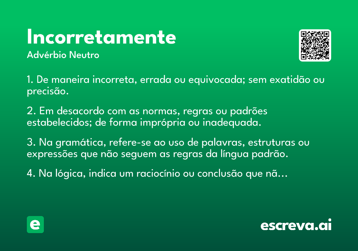 incorretamente