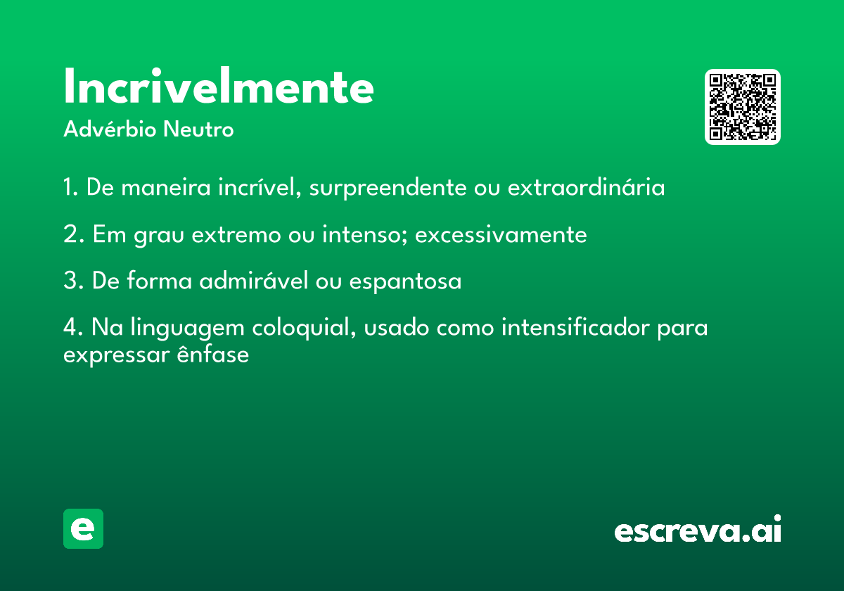 incrivelmente