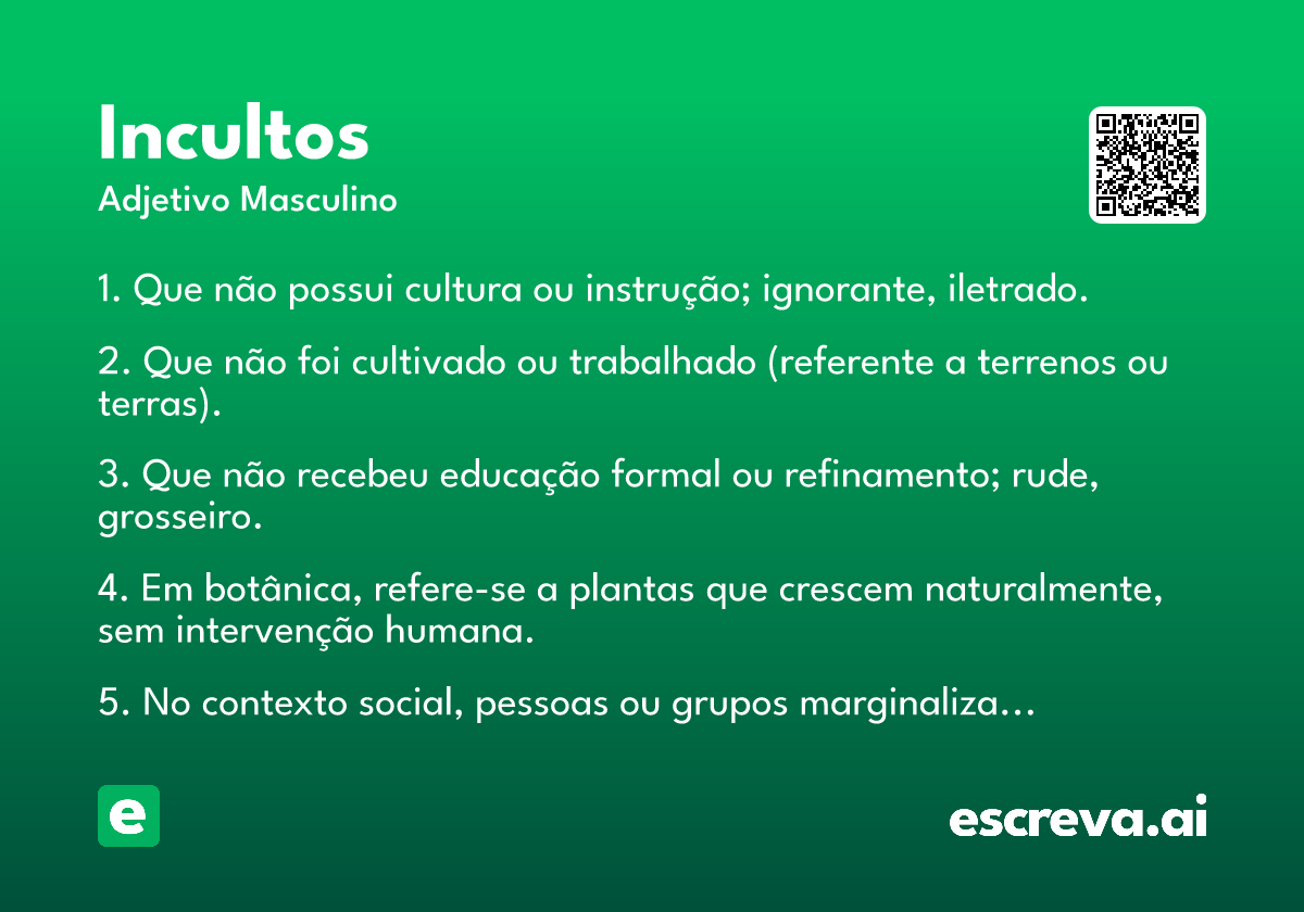 incultos