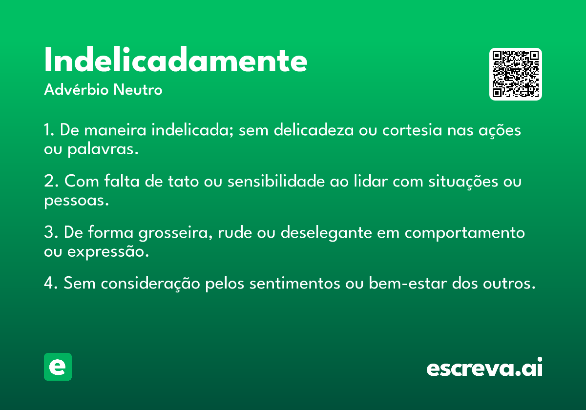 indelicadamente