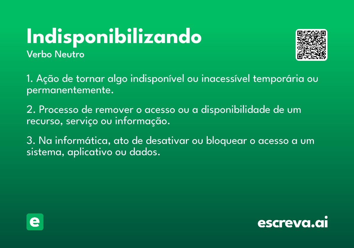 indisponibilizando