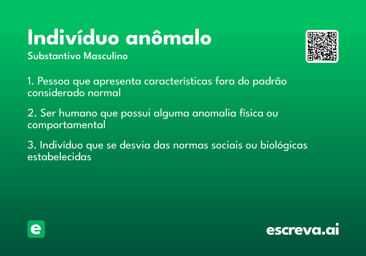 indivíduo anômalo