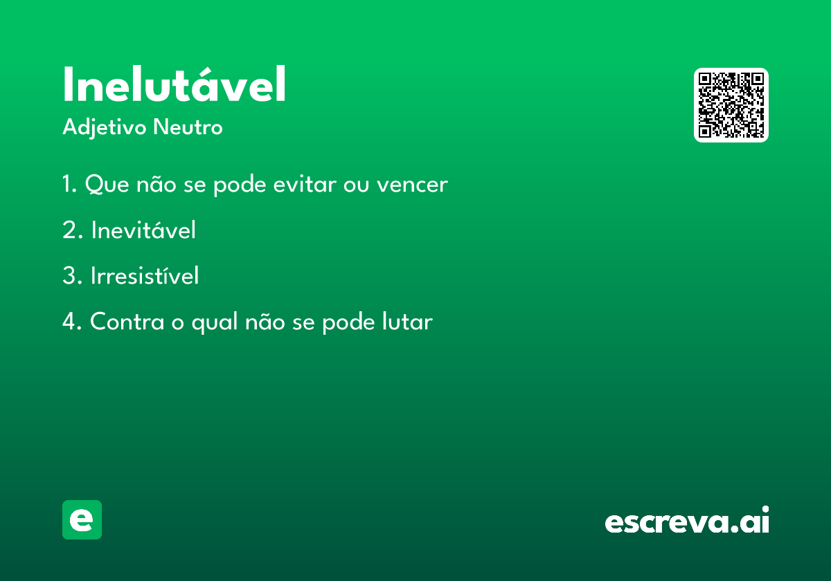 inelutável