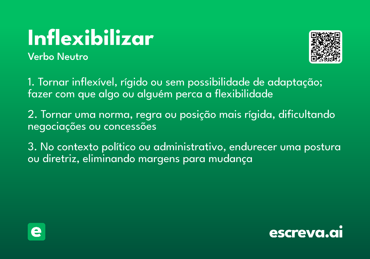inflexibilizar