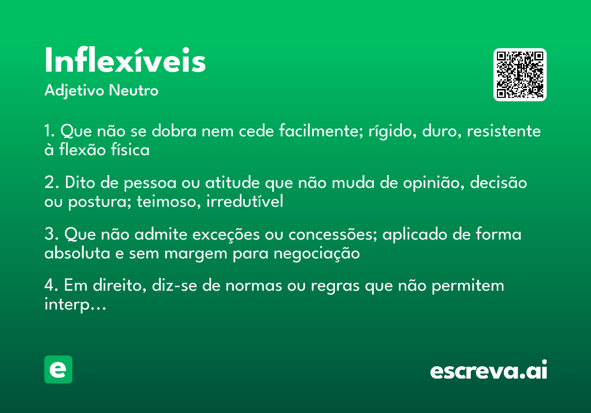 inflexíveis