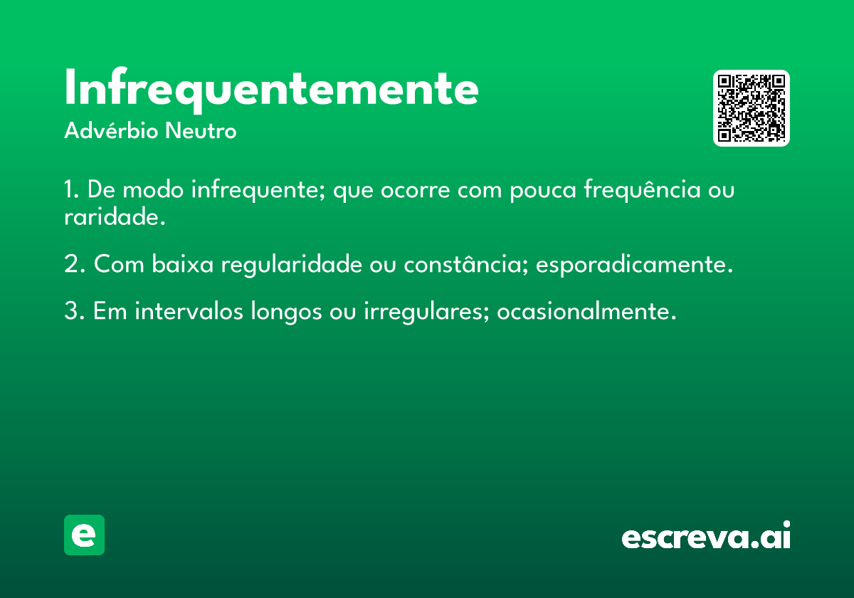 infrequentemente