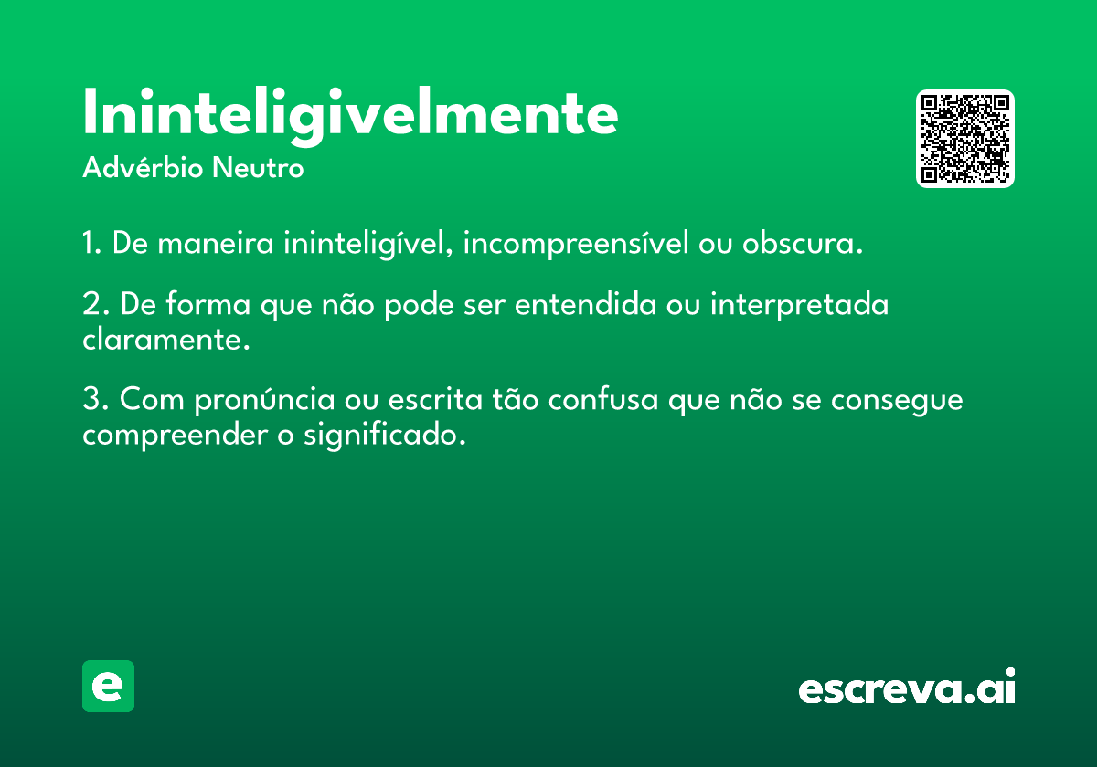 ininteligivelmente