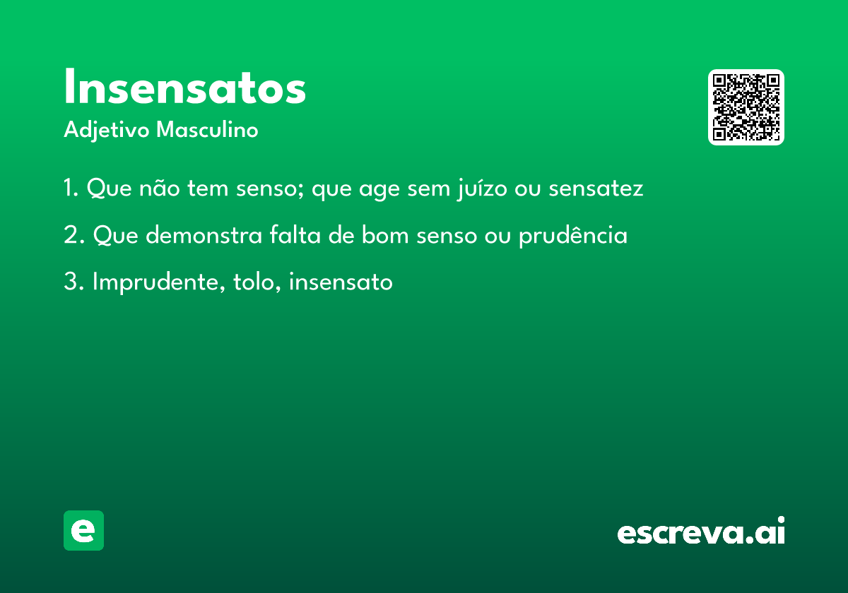 insensatos