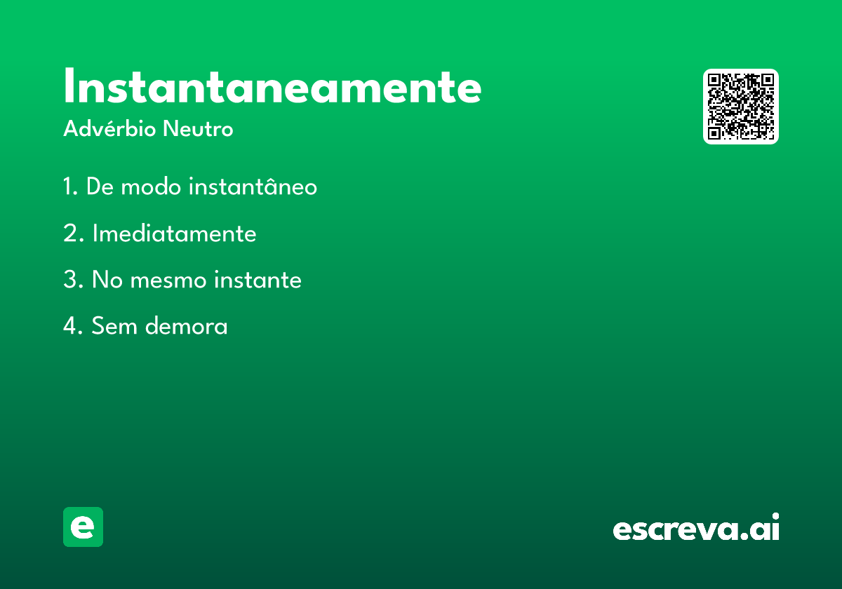 instantaneamente