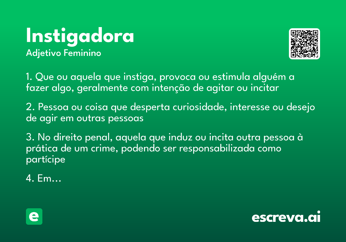 instigadora