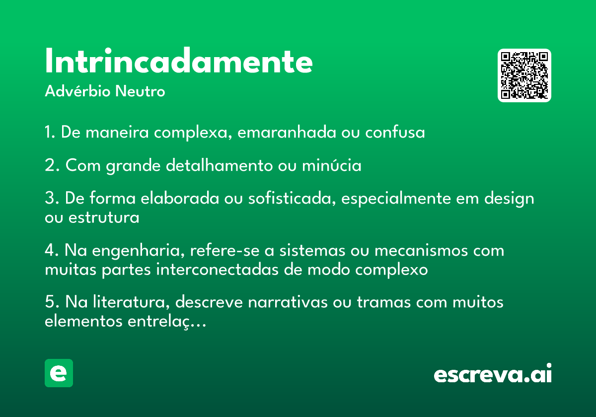 intrincadamente
