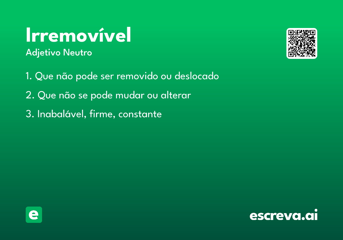 irremovível