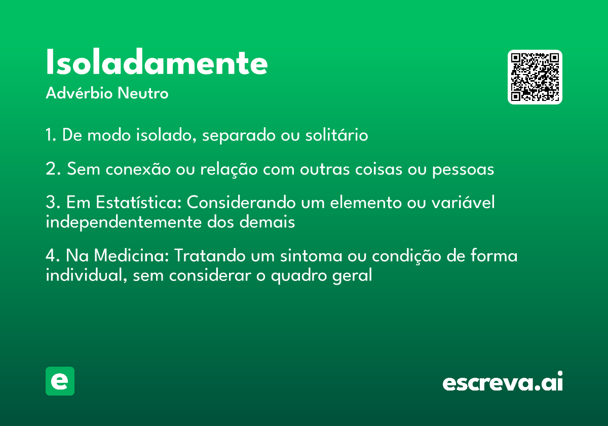 isoladamente