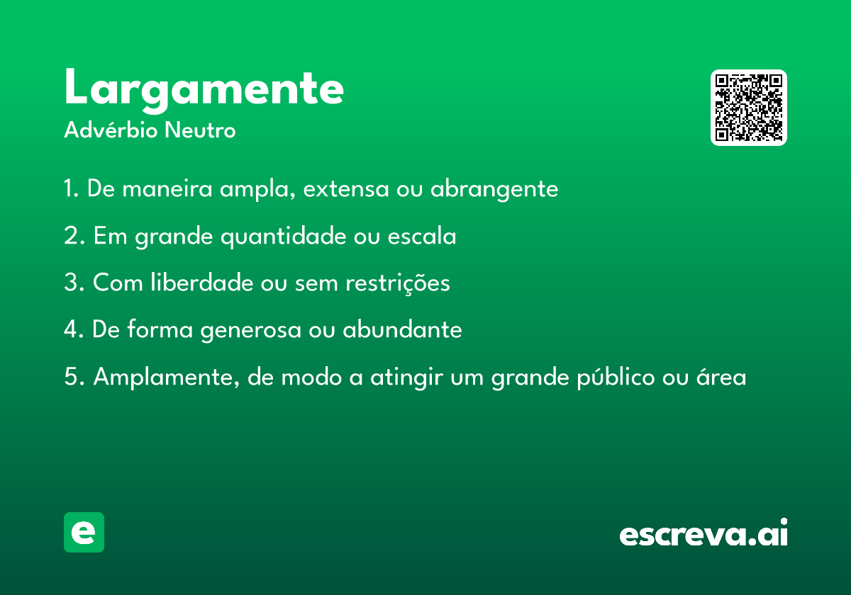 largamente