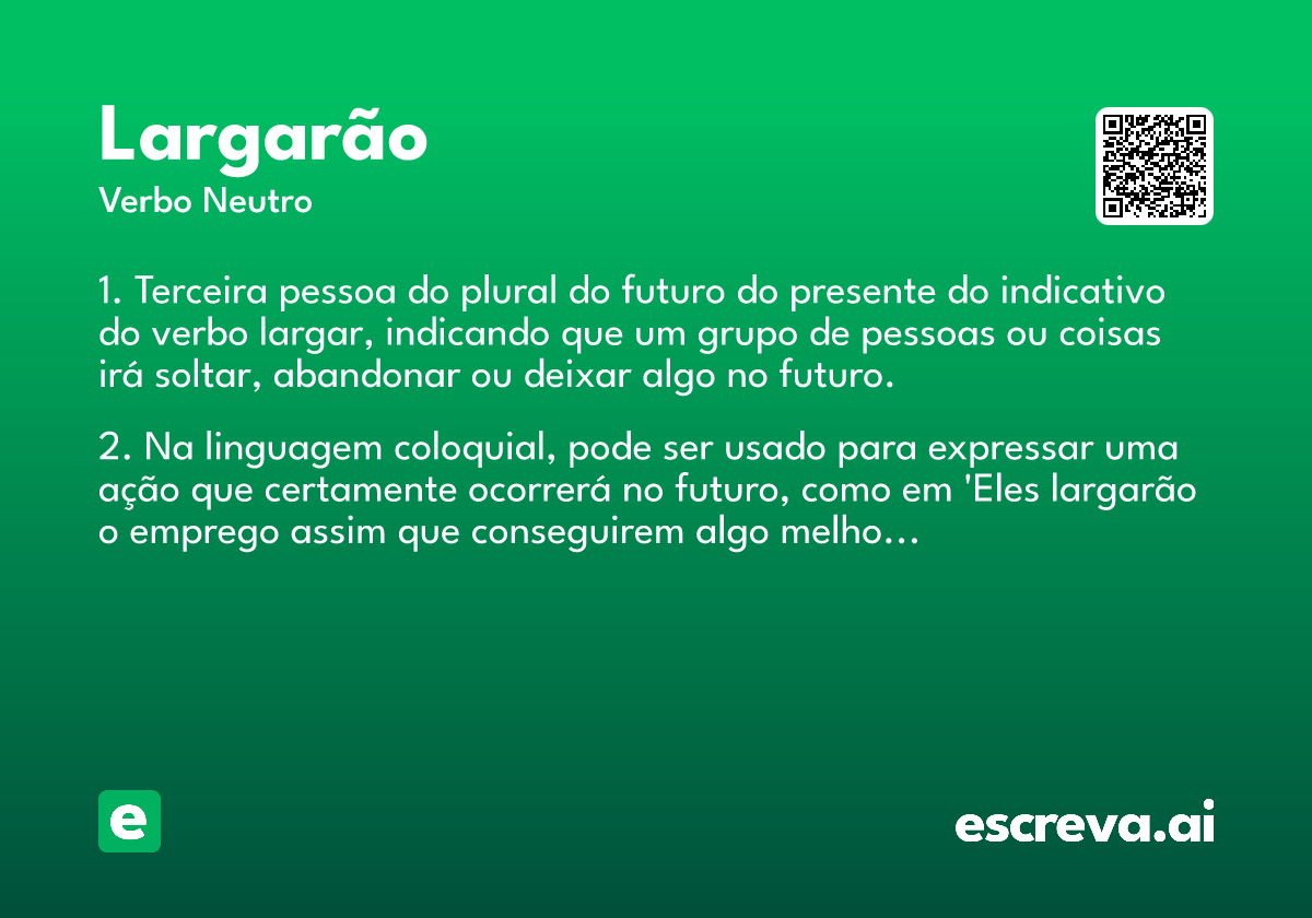 largarão