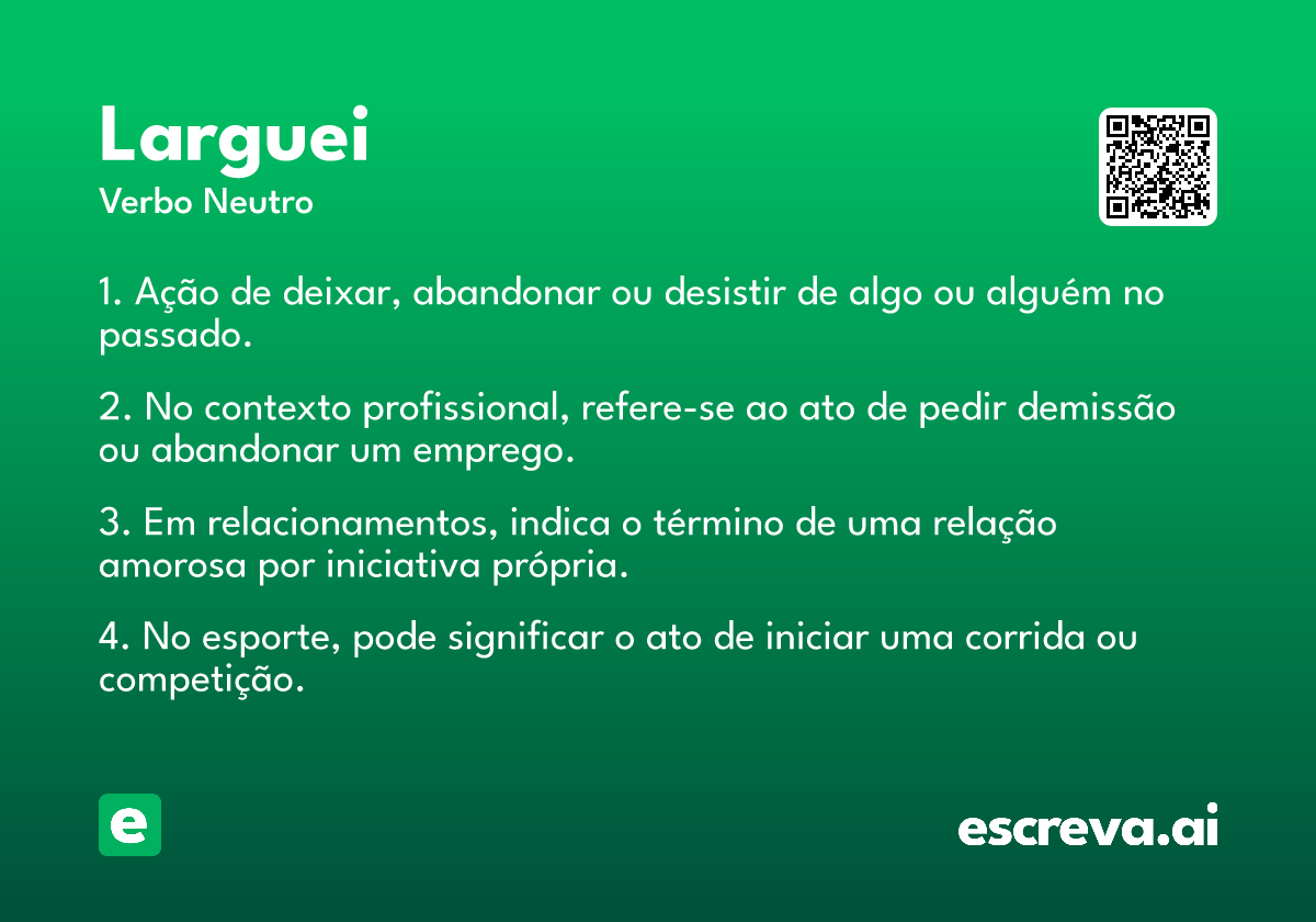 larguei