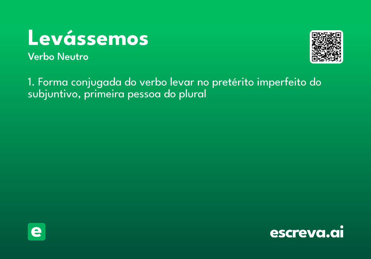 levássemos