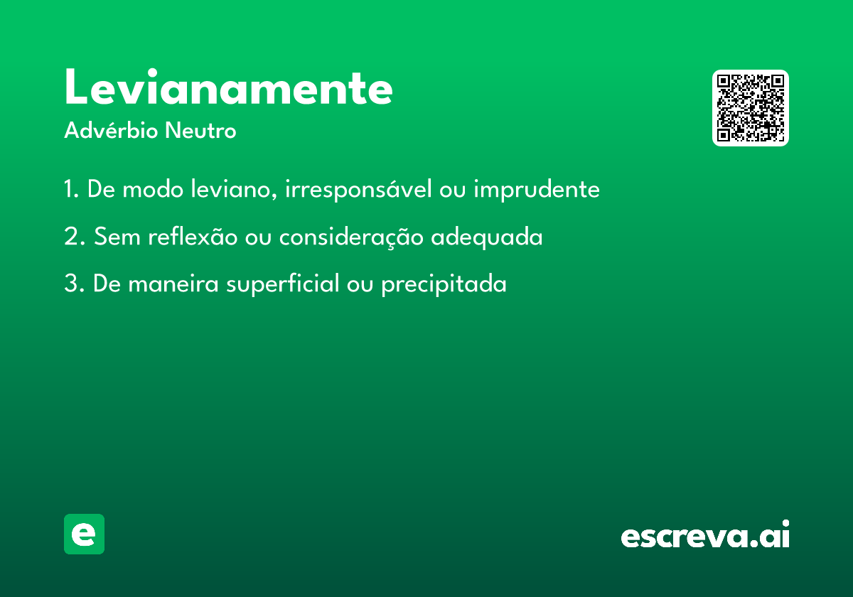 levianamente