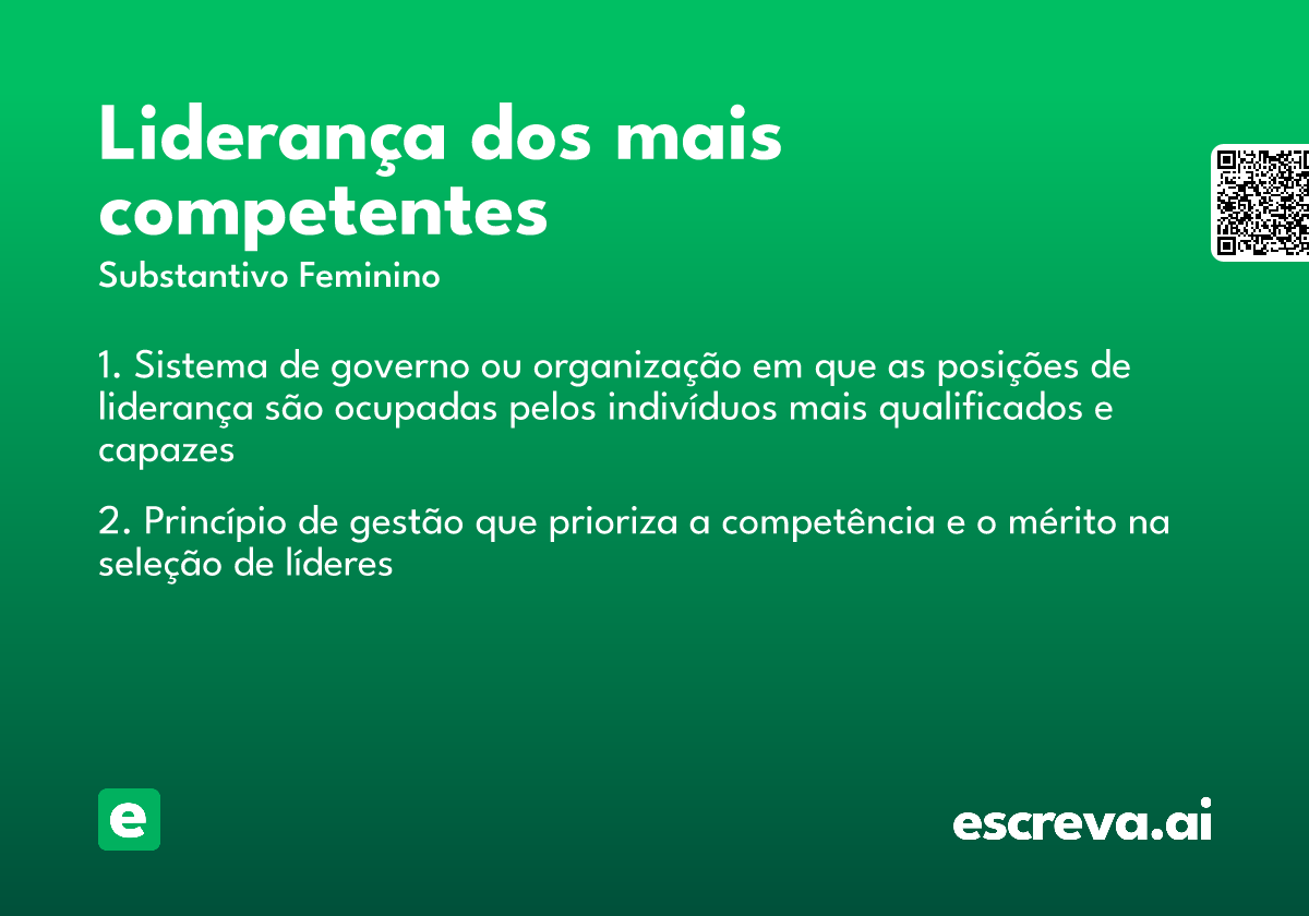 liderança dos mais competentes