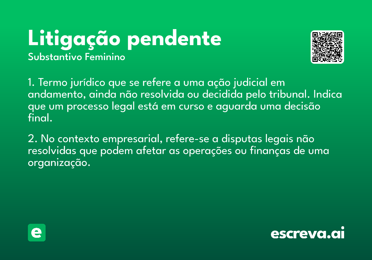 litigação pendente