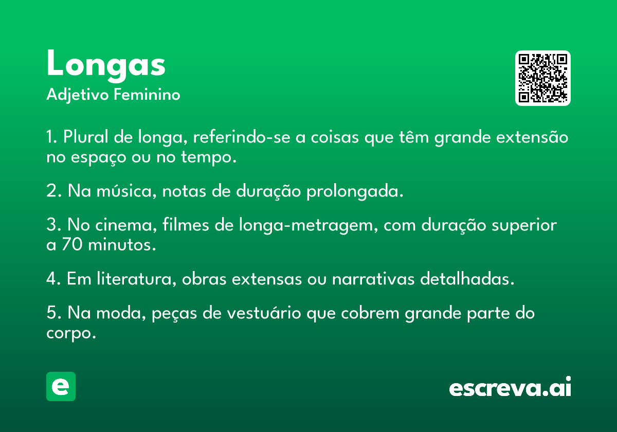 longas