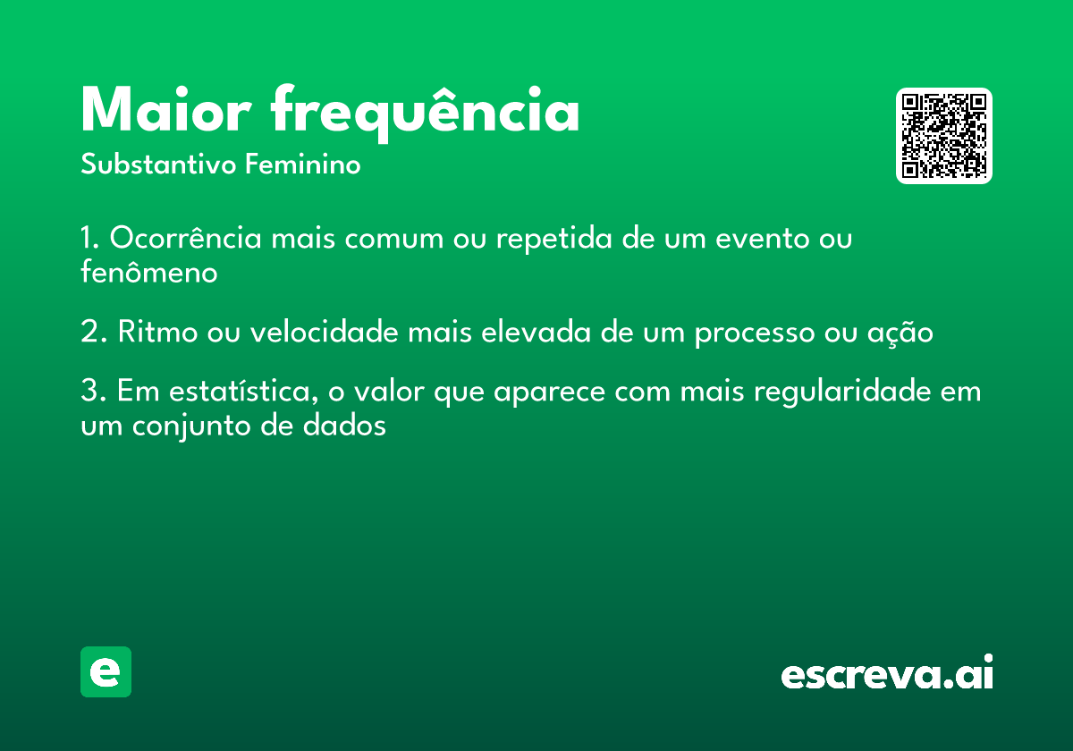 maior frequência