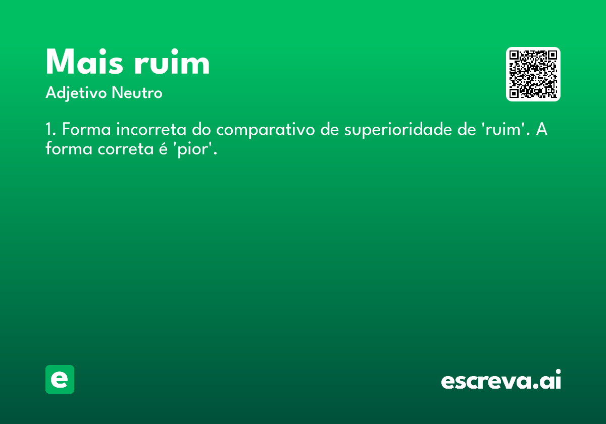 mais ruim
