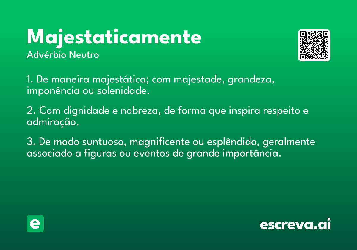 majestaticamente