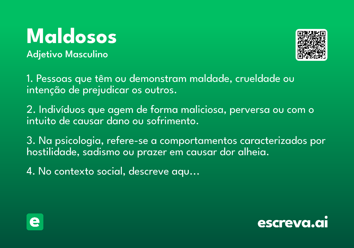 maldosos