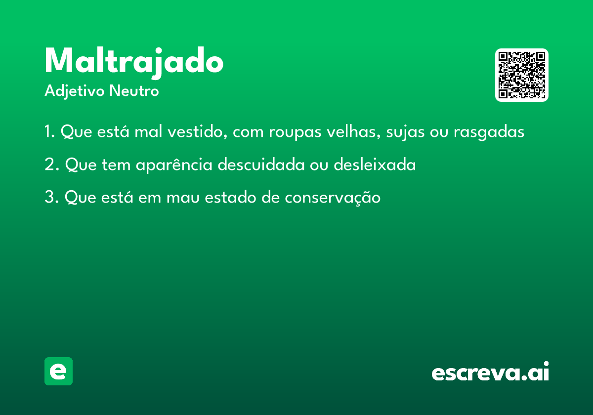 maltrajado