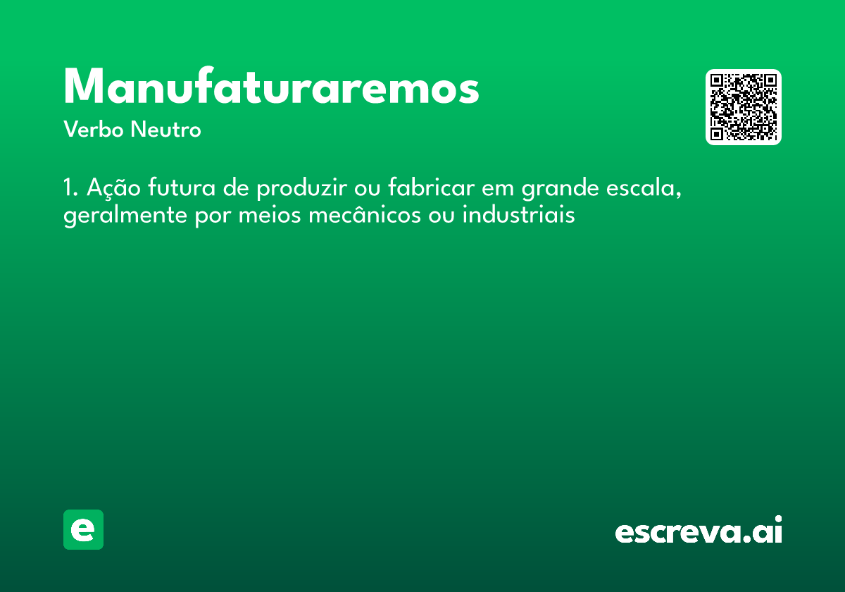 manufaturaremos