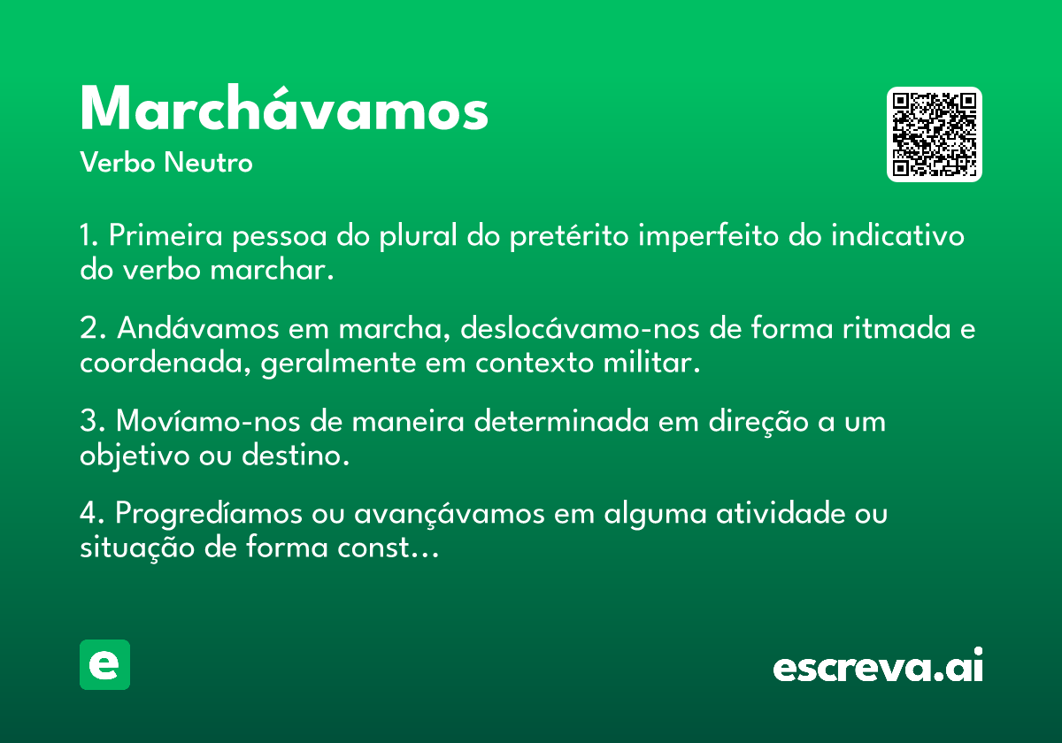 marchávamos