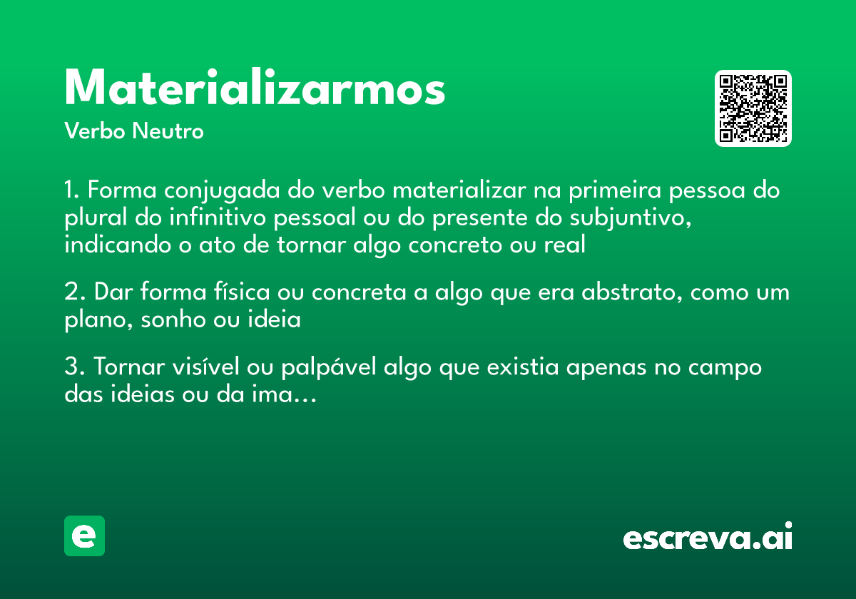 materializarmos