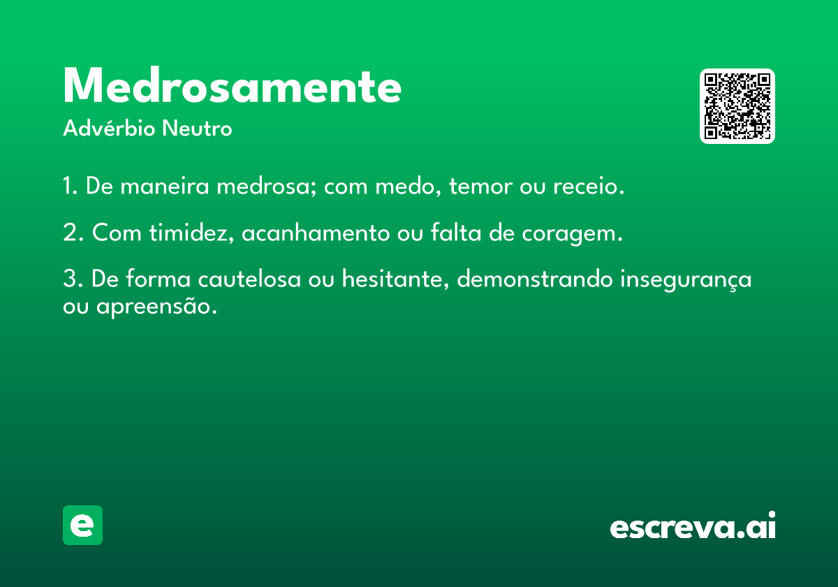 medrosamente