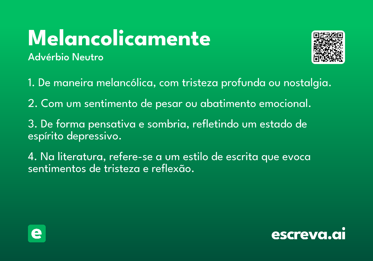 melancolicamente