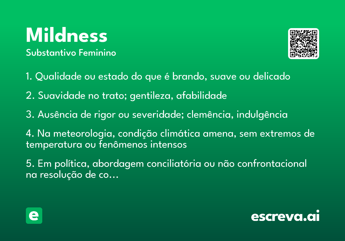 mildness