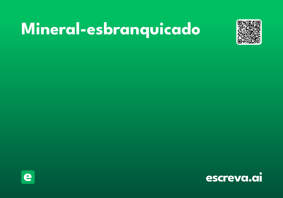 mineral-esbranquicado