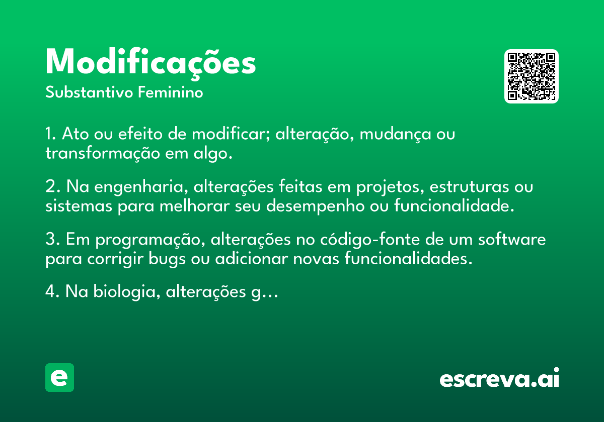 modificações