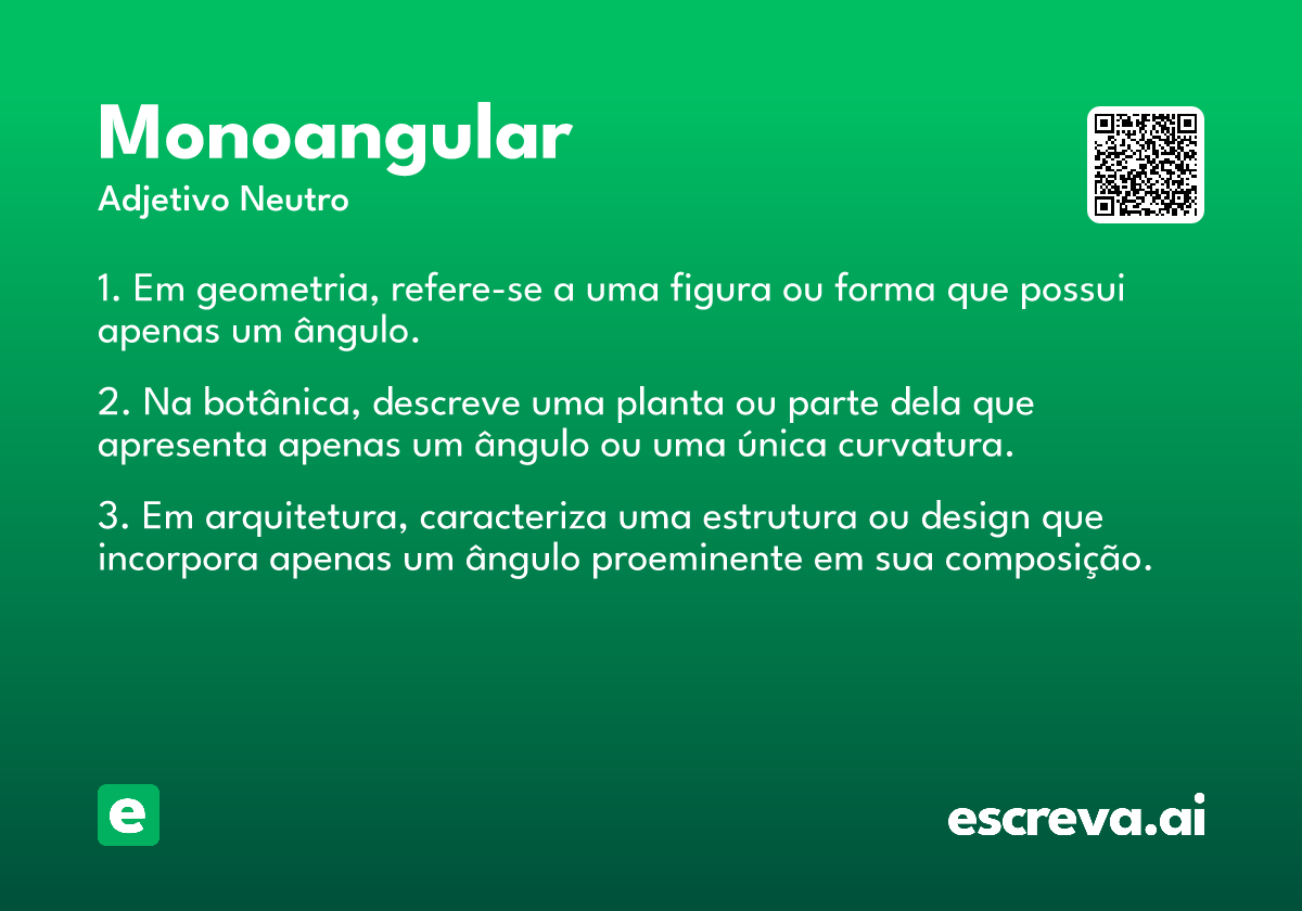 monoangular