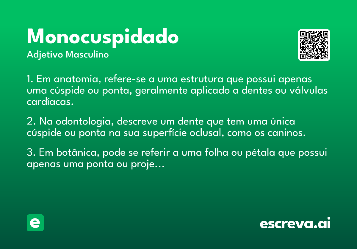 monocuspidado