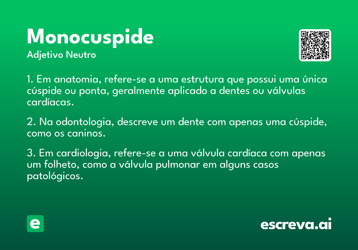 monocuspide