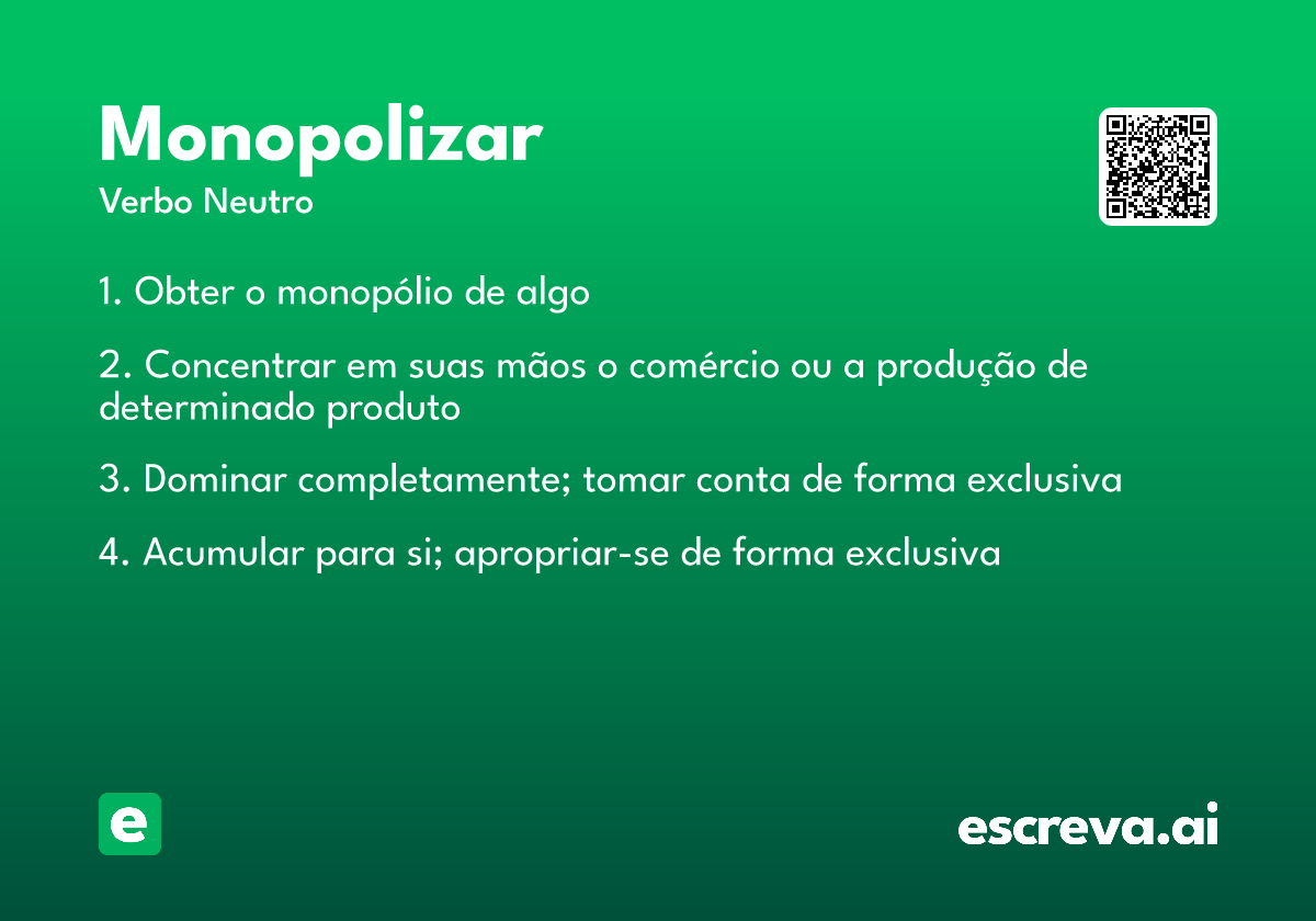 monopolizar