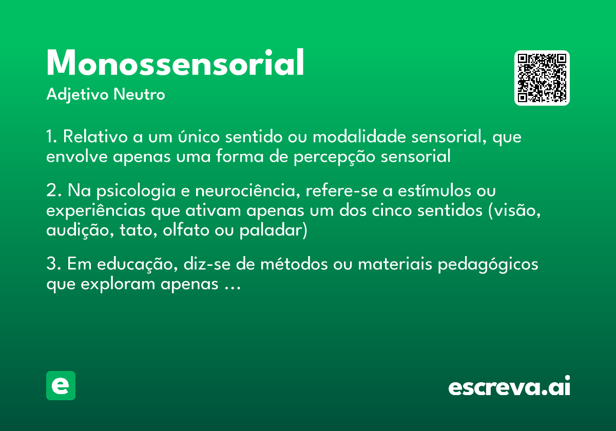 monossensorial
