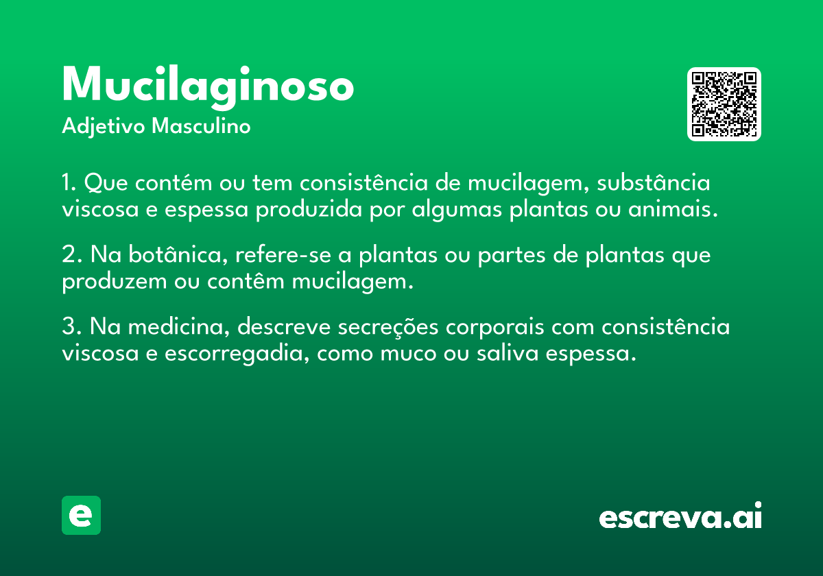 mucilaginoso