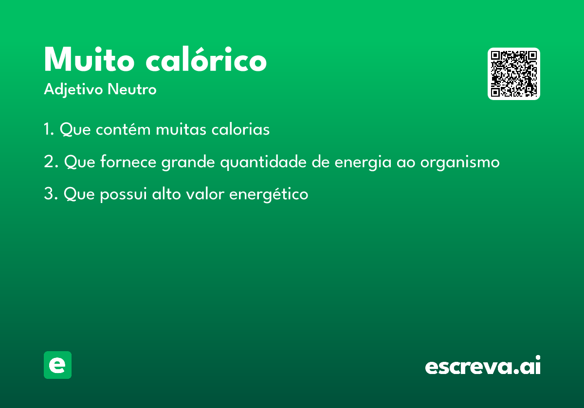 muito calórico
