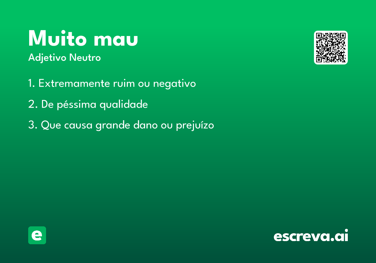 muito mau