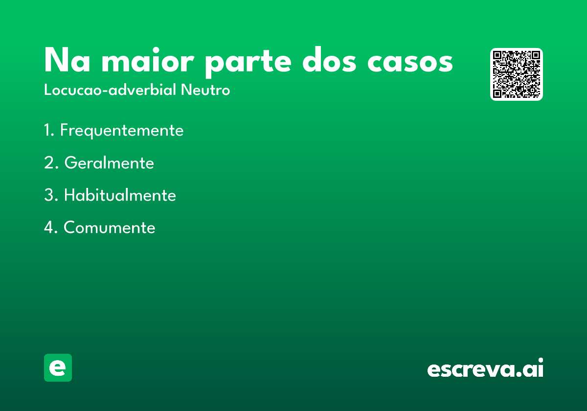na maior parte dos casos
