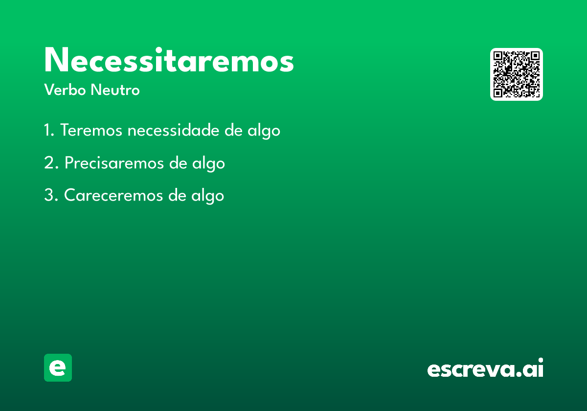 necessitaremos