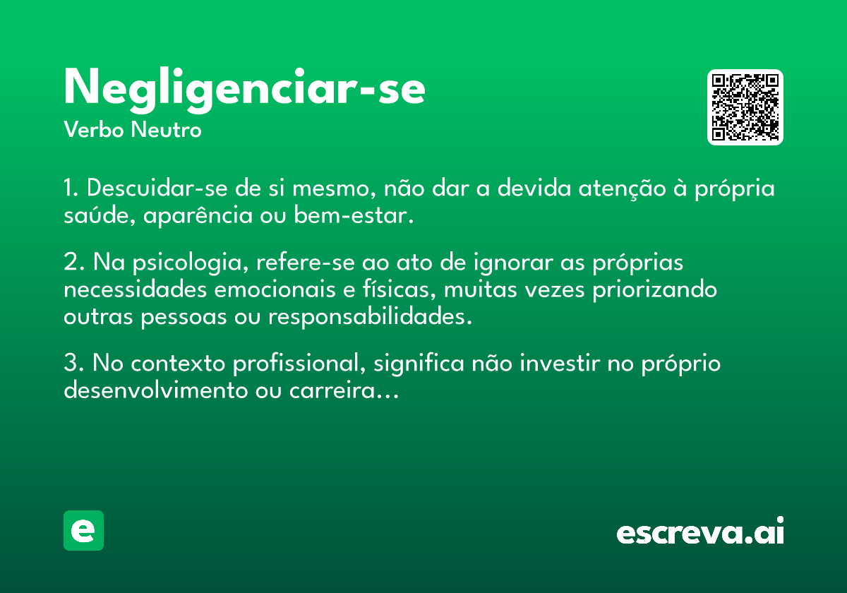 negligenciar-se