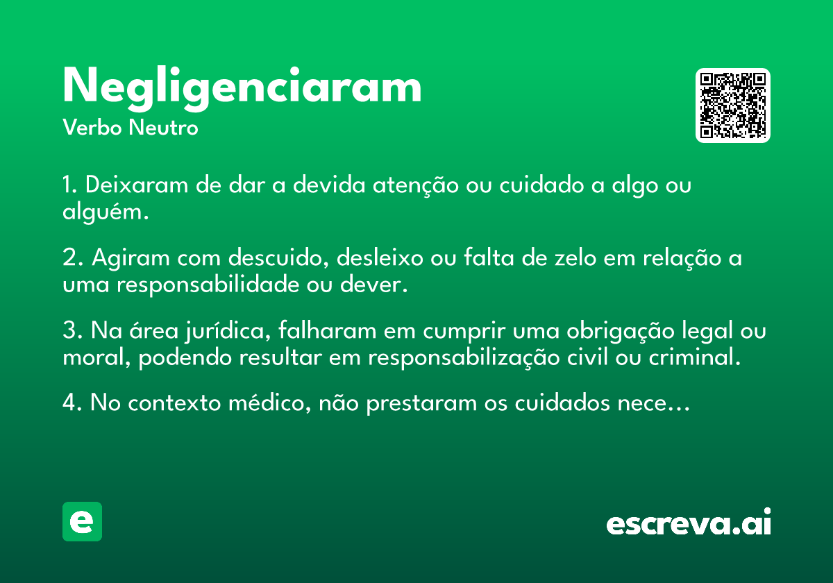 negligenciaram